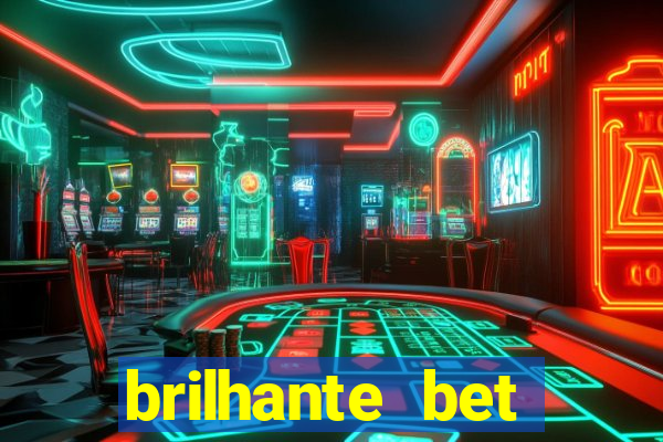 brilhante bet plataforma de jogos